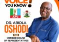 Dr. Abiola Oshodi (DAO) is competent and accepted by the people for Owo/Ose MHR seat.